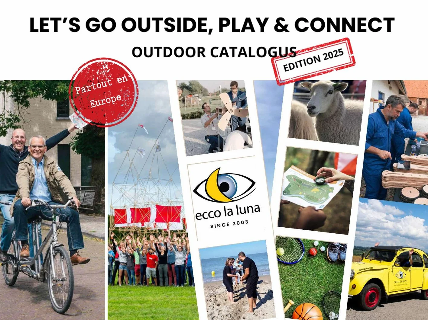 Ecco La Luna - Activités en extérieur